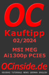 ocinside_kauftipp_02_2024_msi_meg_ai1300p_pcie5