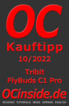 ocinside_kauftipp_10_2022_tribit_flybuds_c1_pro