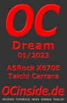 ocinside_ocdream_01_2023_asrock_x670e_taichi_carrara